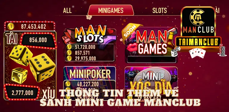 Thông tin thêm về sảnh mini game MANCLUB